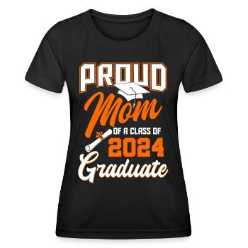 Proud mother of the graduating class of 2024 - Women's Functional T-Shirt - black - Front - AI Model Female 172 light (172cm)