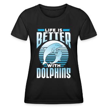 Das Leben Ist Besser Mit Delfinen Delfine Delfin - Frauen Funktions-T-Shirt - Schwarz - Vorne - AI Model Female 172 light (172cm)