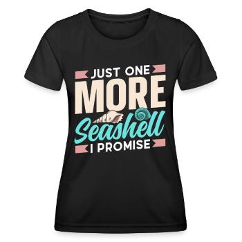Nur Noch Eine Muschel Ich Verspreche Es Muscheln - Frauen Funktions-T-Shirt - Schwarz - Vorne - AI Model Female 172 light (172cm)