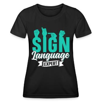 Gebärdensprache Experte Gestik Gebärden Awareness - Frauen Funktions-T-Shirt - Schwarz - Vorne - AI Model Female 172 light (172cm)