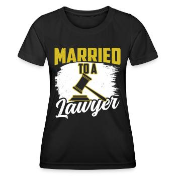 Married to a lawyer Lawyer Lawyer - Women's Functional T-Shirt - black - Front - AI Model Female 172 light (172cm)