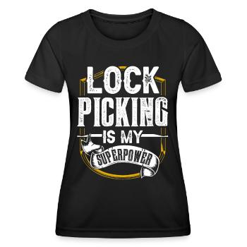 Lock Picking Ist Meine Superkraft Schloss Knacken - Frauen Funktions-T-Shirt - Schwarz - Vorne - AI Model Female 172 light (172cm)