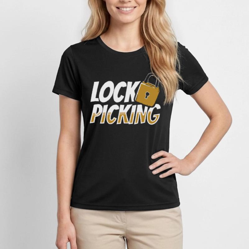 Lock Picking Knacker Lock Lockpicking Cracking Women's Functional T-Shirt
