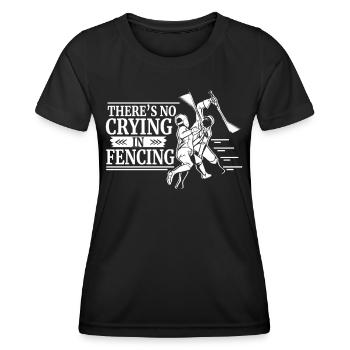 Beim Fechten gibt's kein Weinen Sport Fechter - Frauen Funktions-T-Shirt - Schwarz - Vorne - AI Model Female 172 light (172cm)