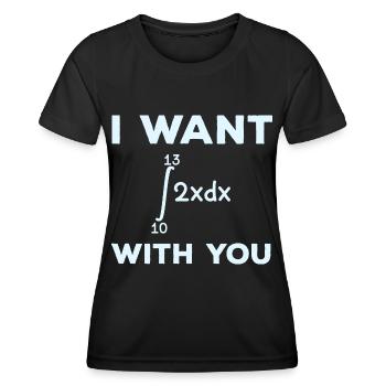 I want 69 with you Mathematik Integral Mathelehrer - Frauen Funktions-T-Shirt - Schwarz - Vorne - AI Model Female 172 light (172cm)