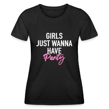 Girls just want to have party - Women's Functional T-Shirt - black - Front - AI Model Female 172 light (172cm)
