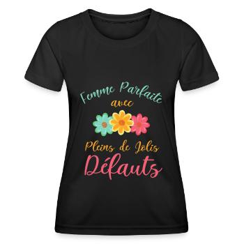Femme parfaite avec pleins de Jolis défauts - T-shirt sport Femme - noir - Devant - AI Model Female 172 light (172cm)