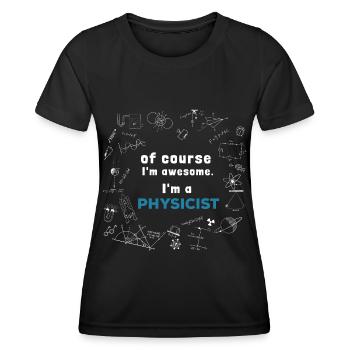 Physicien - Incroyable - T-shirt sport Femme - noir - Devant - AI Model Female 172 light (172cm)