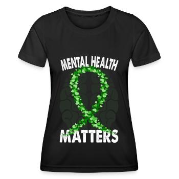 Mental Health Matters Santé mentale Psyché - T-shirt sport Femme - noir - Devant - AI Model Female 172 light (172cm)
