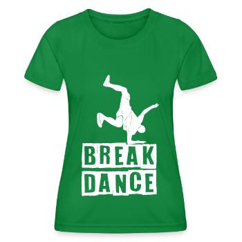 Breakdance Tanzen Tänzer BBoy - Frauen Funktions-T-Shirt - Kelly Green - Vorne - AI Model Female 172 dark (172cm)