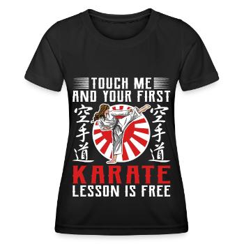 Touch Me And Your First Karate Lesson Is Free - Frauen Funktions-T-Shirt - Schwarz - Vorne - AI Model Female 172 light (172cm)