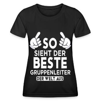 Gruppenleiter Spruch - Frauen Funktions-T-Shirt - Schwarz - Vorne - AI Model Female 172 light (172cm)