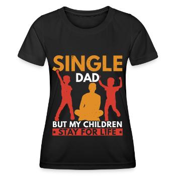 Single father, but my children remain - Women's Functional T-Shirt - black - Front - AI Model Female 172 light (172cm)