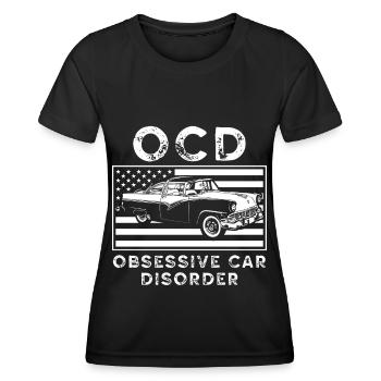 OCD obsessive car dissorder - Women's Functional T-Shirt - black - Front - AI Model Female 172 light (172cm)