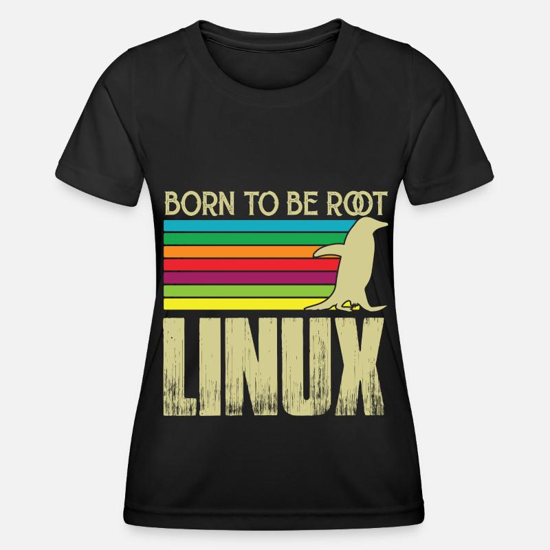 Linux Né pour être root Admin Linux - T-shirt sport Femme - noir