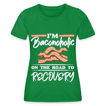 I am Baconoholic on the way to recovery Baco - Women's Functional T-Shirt - kelly green - Front - AI Model Female 172 dark (172cm)