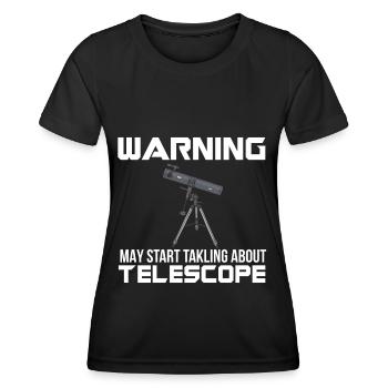 Astronom Warnung Teleskop Milchstraße Galaxie - Frauen Funktions-T-Shirt - Schwarz - Vorne - AI Model Female 172 light (172cm)
