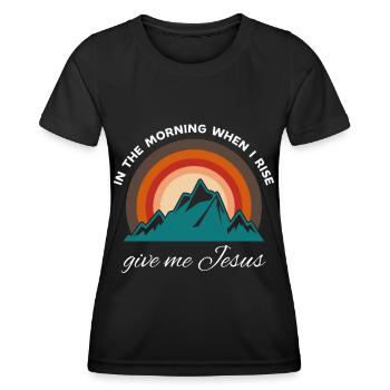 Am Morgen, wenn ich aufstehe, gib mir Jesus - - Frauen Funktions-T-Shirt - Schwarz - Vorne - AI Model Female 172 light (172cm)