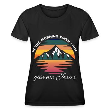 Am Morgen, wenn ich aufstehe, gib mir Jesus - - Frauen Funktions-T-Shirt - Schwarz - Vorne - AI Model Female 172 light (172cm)