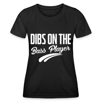 Dibs on the Bass Player - Women's Functional T-Shirt - black - Front - AI Model Female 172 light (172cm)