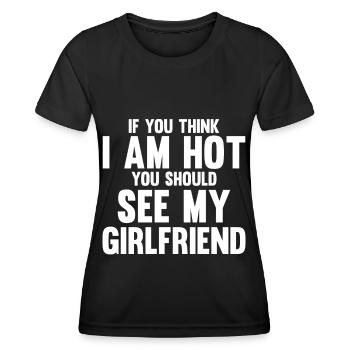 Si vous pensez que je suis mignon, vous devriez voir ma petite amie - T-shirt sport Femme - noir - Devant - AI Model Female 172 light (172cm)