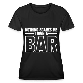 Nothing Scares Me I Own A Bar Barbesitzer - Frauen Funktions-T-Shirt - Schwarz - Vorne - AI Model Female 172 light (172cm)