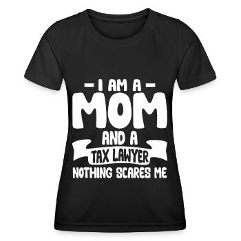 Rien ne me fait peur Maman Avocat fiscaliste Avocat - T-shirt sport Femme - noir - Devant - AI Model Female 172 light (172cm)