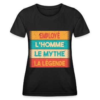 Employé, L'homme, Le mythe, cadeau employé. - T-shirt sport Femme - noir - Devant - AI Model Female 172 light (172cm)