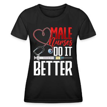 Male Nurses Do It - Frauen Funktions-T-Shirt - Schwarz - Vorne - AI Model Female 172 light (172cm)