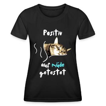 Positiv auf Müde getestet Schlafshirt Katze - Frauen Funktions-T-Shirt - Schwarz - Vorne - AI Model Female 172 light (172cm)
