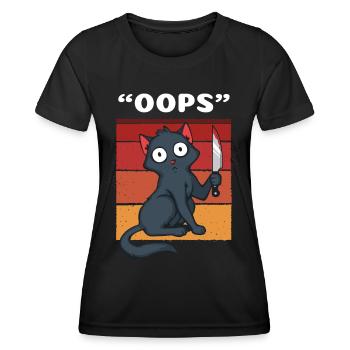 Oops Murderous Cat - Women's Functional T-Shirt - black - Front - AI Model Female 172 light (172cm)