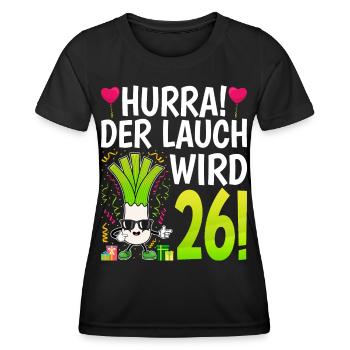 Hurra der Lauch wird 26 - Frauen Funktions-T-Shirt - Schwarz - Vorne - AI Model Female 172 light (172cm)
