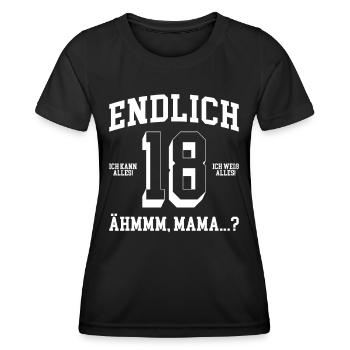 Endlich 18 Geburtstag Ich Kann Alles Ich Weiß - Frauen Funktions-T-Shirt - Schwarz - Vorne - AI Model Female 172 light (172cm)