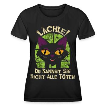 Lächle Du Kannst Sie Nicht Alle Töten - Frauen Funktions-T-Shirt - Schwarz - Vorne - AI Model Female 172 light (172cm)