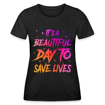 C’est une belle journée pour sauver des vies - T-shirt sport Femme - noir - Devant - AI Model Female 172 light (172cm)