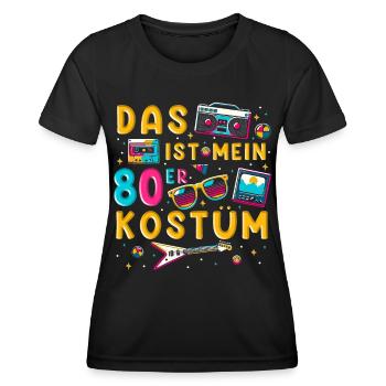 This is my 80s costume - Women's Functional T-Shirt - black - Front - AI Model Female 172 light (172cm)