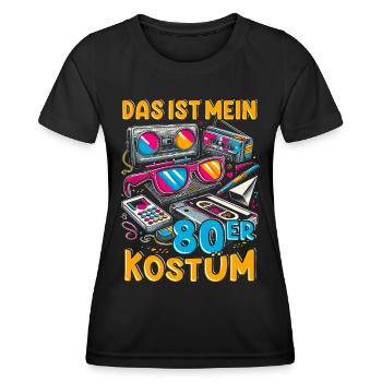 This is my 80s costume - Women's Functional T-Shirt - black - Front - AI Model Female 172 light (172cm)