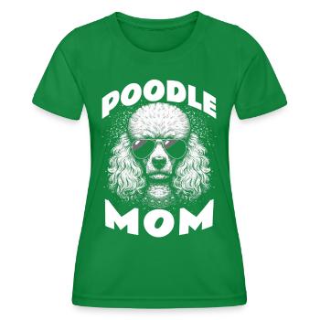 Poodle Mom - Frauen Funktions-T-Shirt - Kelly Green - Vorne - AI Model Female 172 dark (172cm)