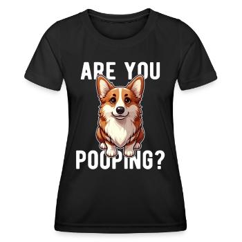 Are You Pooping? Funny English Corgi Dog - Women's Functional T-Shirt - black - Front - AI Model Female 172 light (172cm)