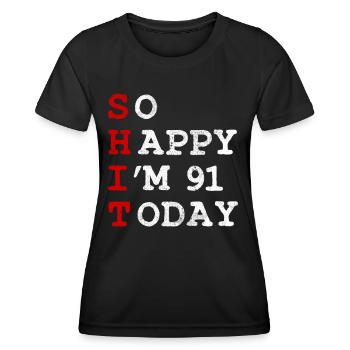 Birthday 91 Birthday Year Birth Funny - Women's Functional T-Shirt - black - Front - AI Model Female 172 light (172cm)