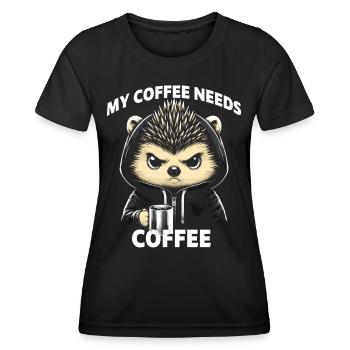 My Coffee Needs Coffee - Frauen Funktions-T-Shirt - Schwarz - Vorne - AI Model Female 172 light (172cm)