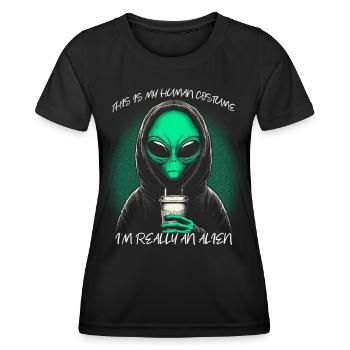 This Is My Human Costume I'm Really An Alien - Frauen Funktions-T-Shirt - Schwarz - Vorne - AI Model Female 172 light (172cm)