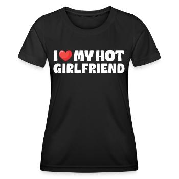 I Love My Hot Girlfriend - Women's Functional T-Shirt - black - Front - AI Model Female 172 light (172cm)