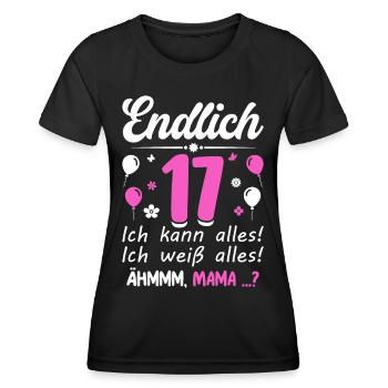 Finally 17 I can do everything, I know everything - Women's Functional T-Shirt - black - Front - AI Model Female 172 light (172cm)