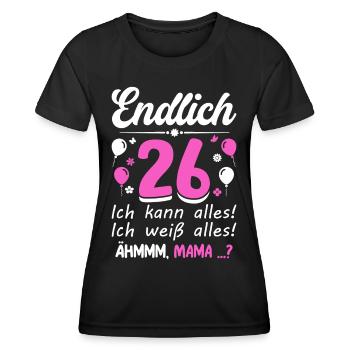 26 Geburtstag Ich Kann Alles Ich Weiß Alles - Frauen Funktions-T-Shirt - Schwarz - Vorne - AI Model Female 172 light (172cm)