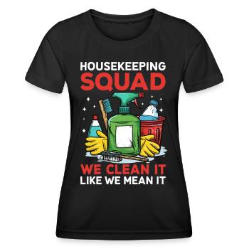 Housekeeping Squad - Women's Functional T-Shirt - black - Front - AI Model Female 172 light (172cm)