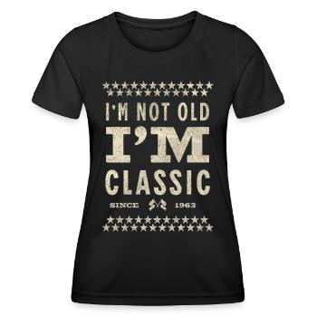 I'm Not Old I'm Classic 1963 Gift Idea - Women's Functional T-Shirt - black - Front - AI Model Female 172 light (172cm)