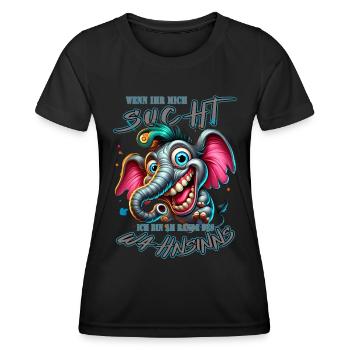 Wenn ihr mich sucht, ich bin am Rande des Wahnsinn - Frauen Funktions-T-Shirt - Schwarz - Vorne - AI Model Female 172 light (172cm)