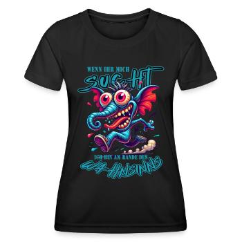 Wenn ihr mich sucht ich bin am Rande des Wahnsinns - Frauen Funktions-T-Shirt - Schwarz - Vorne - AI Model Female 172 light (172cm)
