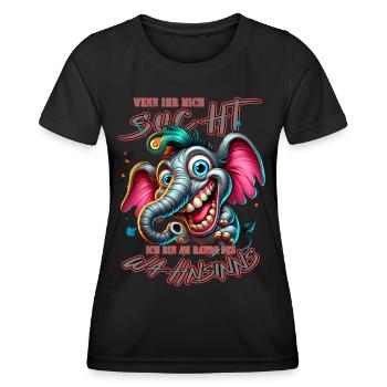 Wenn ihr mich sucht ich bin am Rande des Wahnsinns - Frauen Funktions-T-Shirt - Schwarz - Vorne - AI Model Female 172 light (172cm)